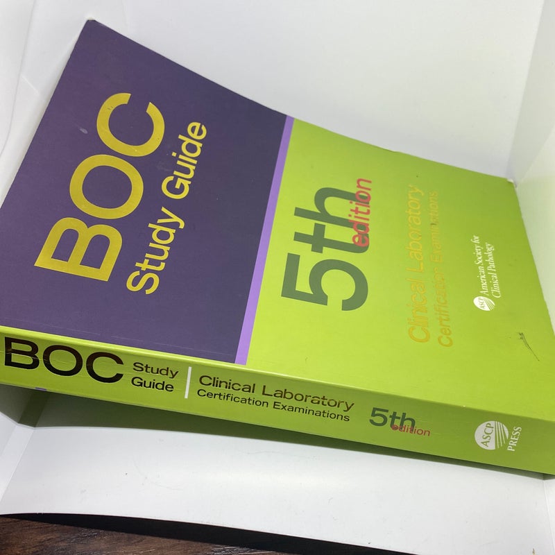 Boc Study Guide for the Clinical Laboratory Certification Examinations