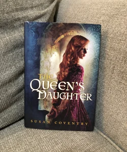 The Queen's Daughter