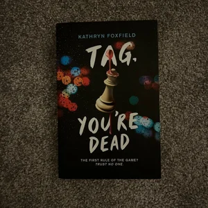 Tag, You're Dead