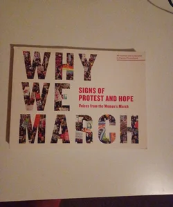 Why We March