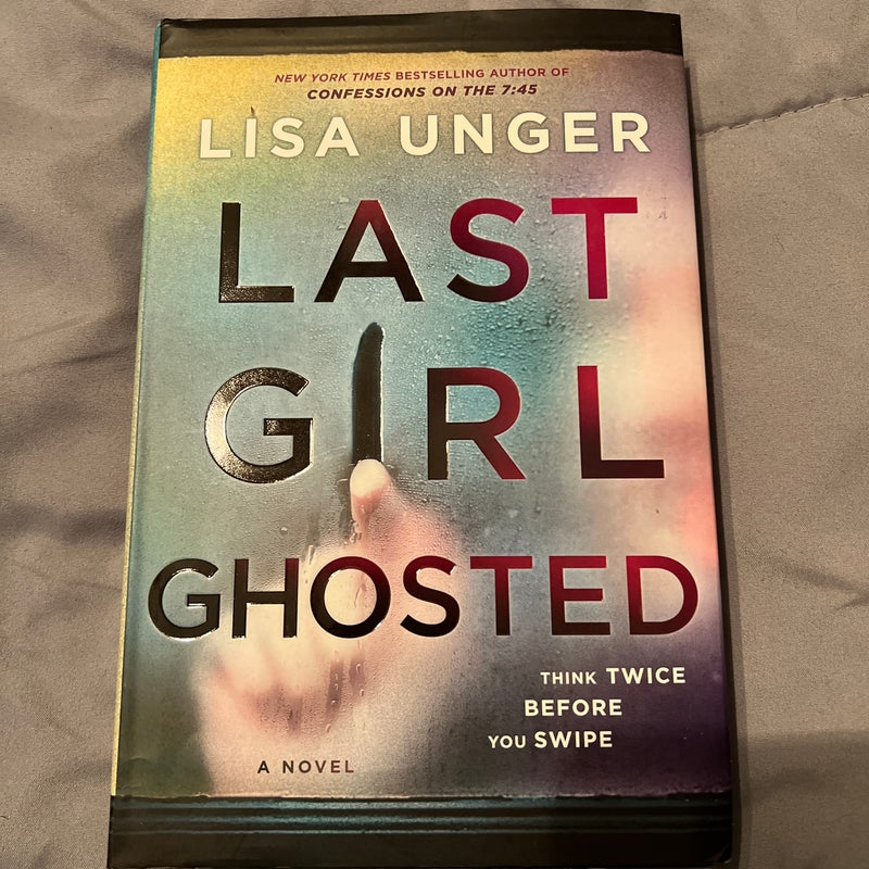 Last Girl Ghosted