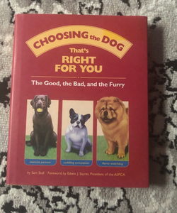 Choosing the Dog That’s Right For You