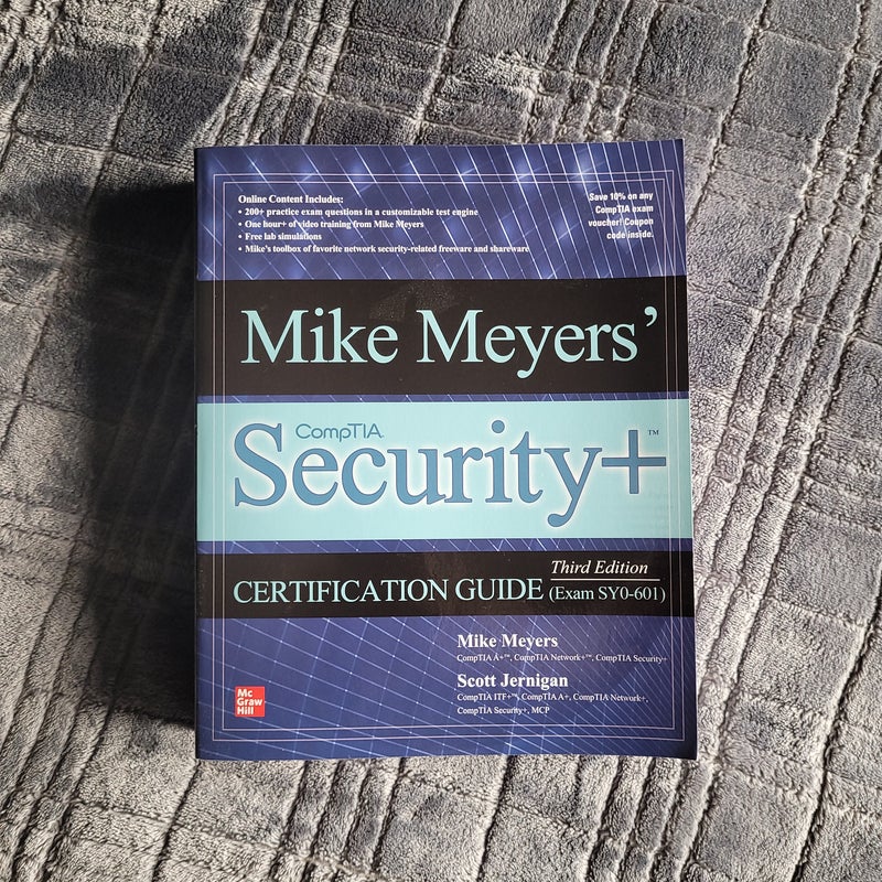 Mike Meyers' CompTIA Security+ Certification Guide, Third Edition (Exam SY0-601)