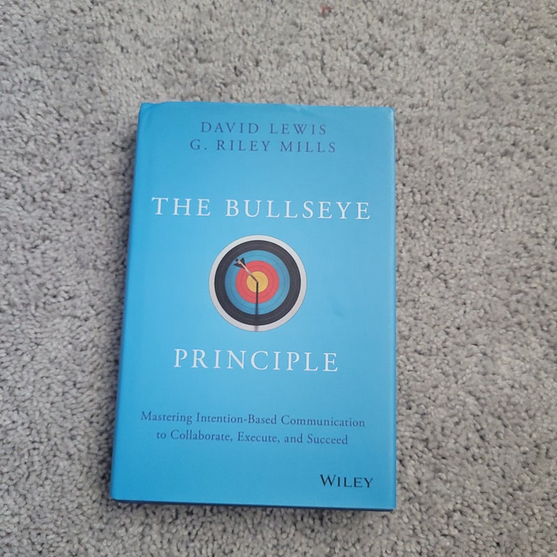 The Bullseye Principle