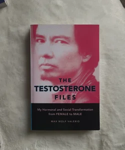 The Testosterone Files