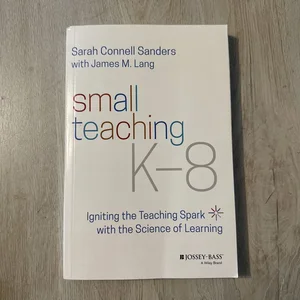 Small Teaching K-8