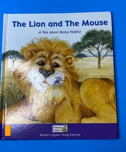 The Lion and the Mouse