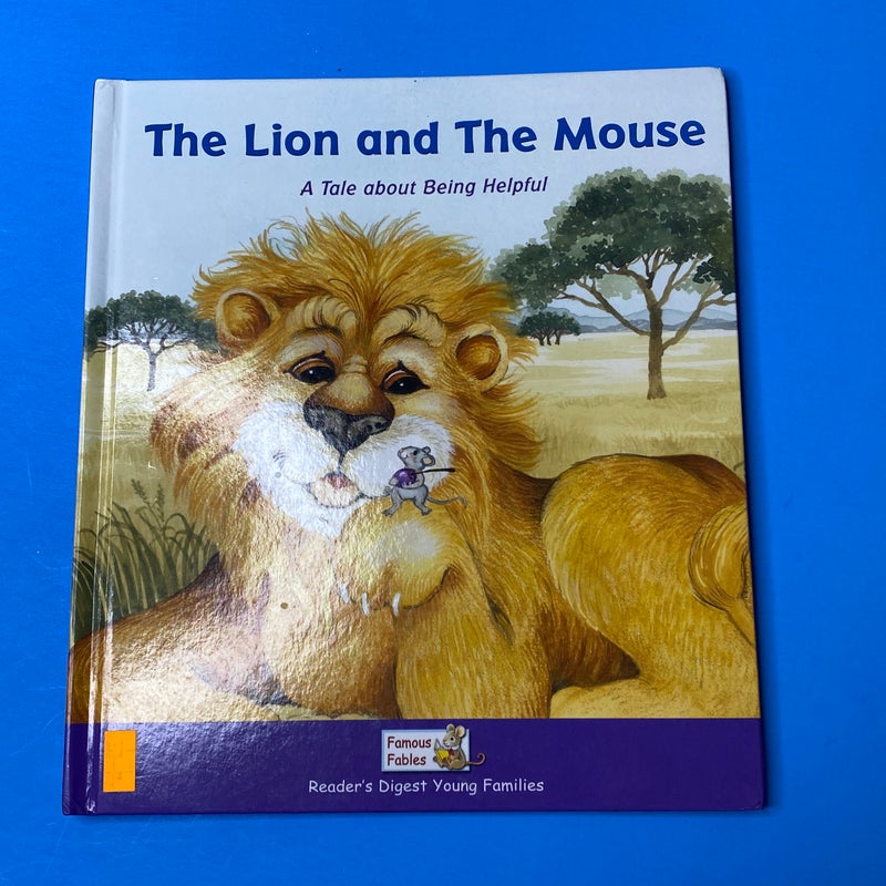 The Lion and the Mouse