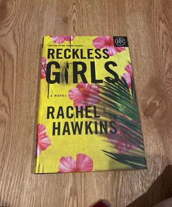 Reckless Girls