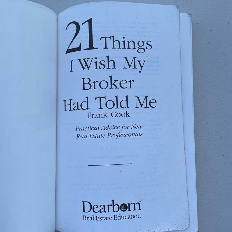 21 Things I Wish My Broker Had Told Me