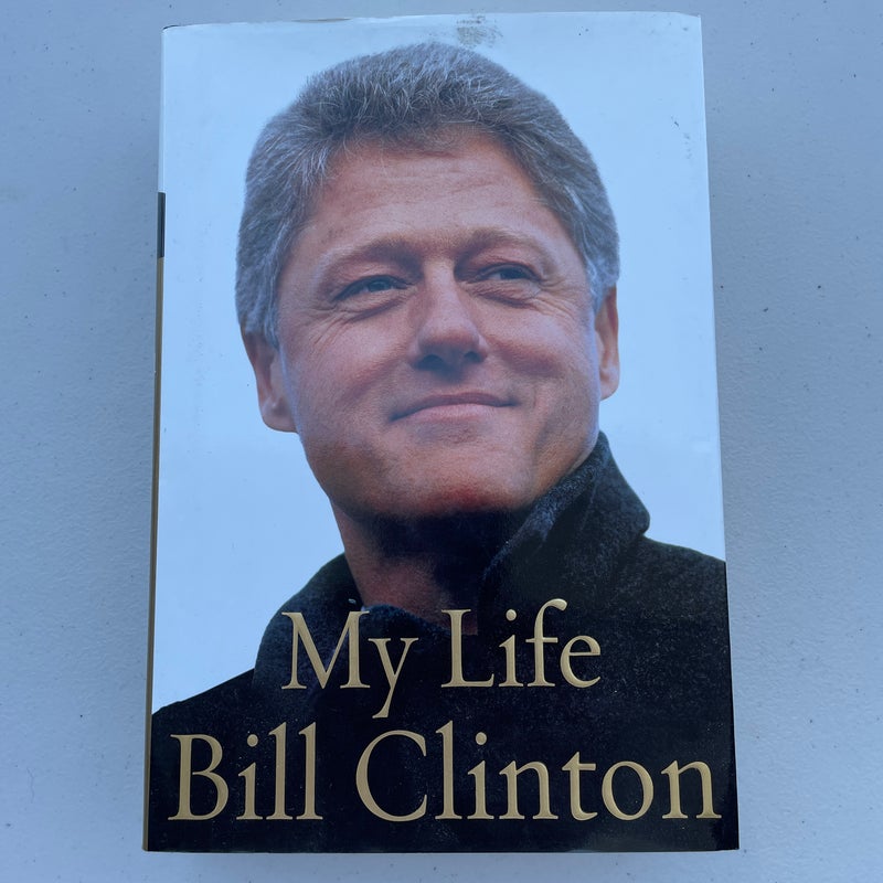 My Life  Bill Clinton
