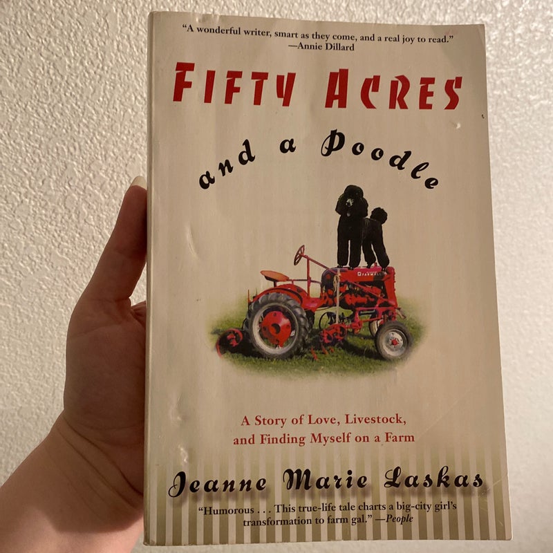 Fifty Acres and a Poodle