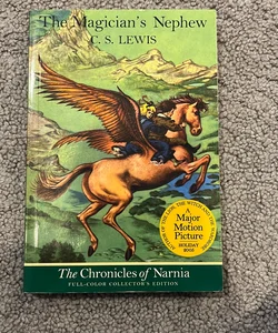 The Magician's Nephew (The Chronicles of Narnia, Book 1, Full-Color Collector's Edition)