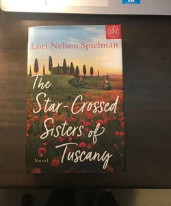 The Star-Crossed Sisters of Tuscany