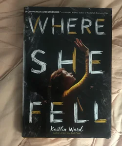 Where She Fell