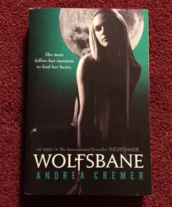 Wolfsbane - Nightshade Novel