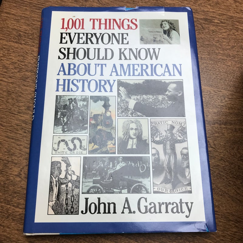 1001 Things Everyone Should Know about American History