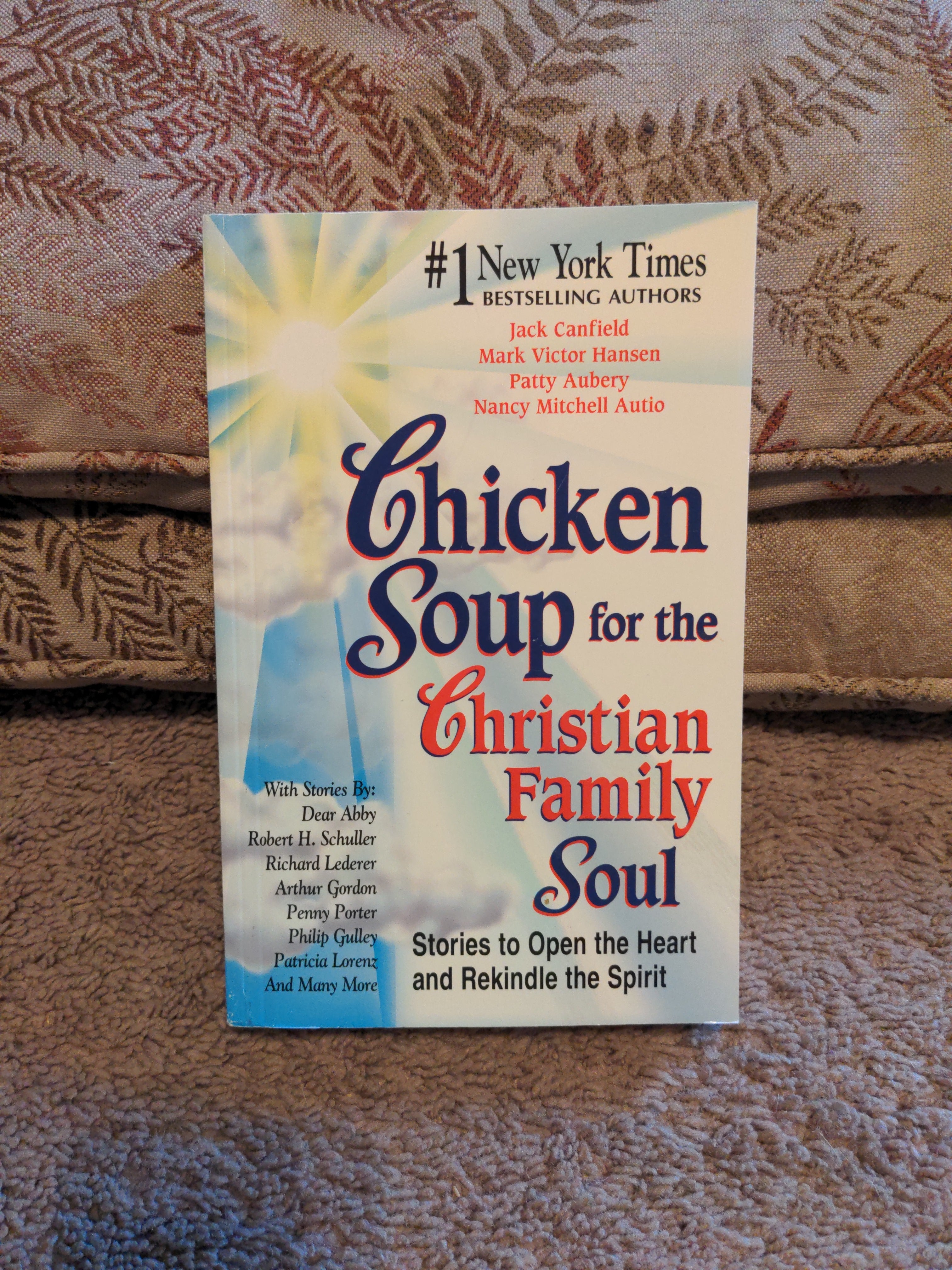 Chicken Soup for the Christian Family Soul