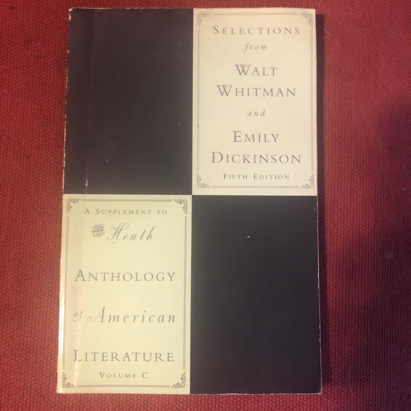 Selections from Walt Whitman and Emily Dickinson