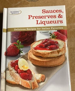 Sauces, Preserves and Liqueurs