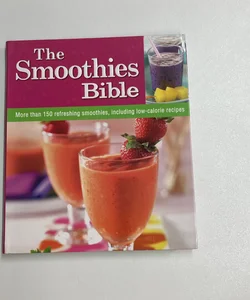 The Smoothies Bible