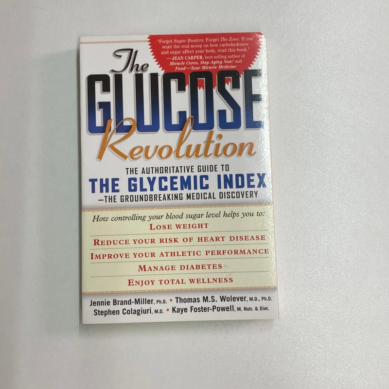 The Glucose Revolution