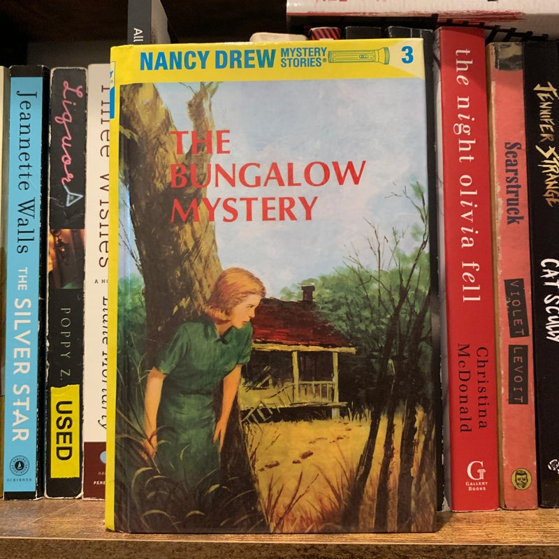 Nancy Drew 03: the Bungalow Mystery