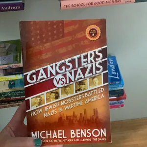 Gangsters vs. Nazis