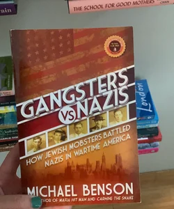 Gangsters vs. Nazis