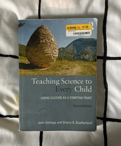Teaching Science to Every Child