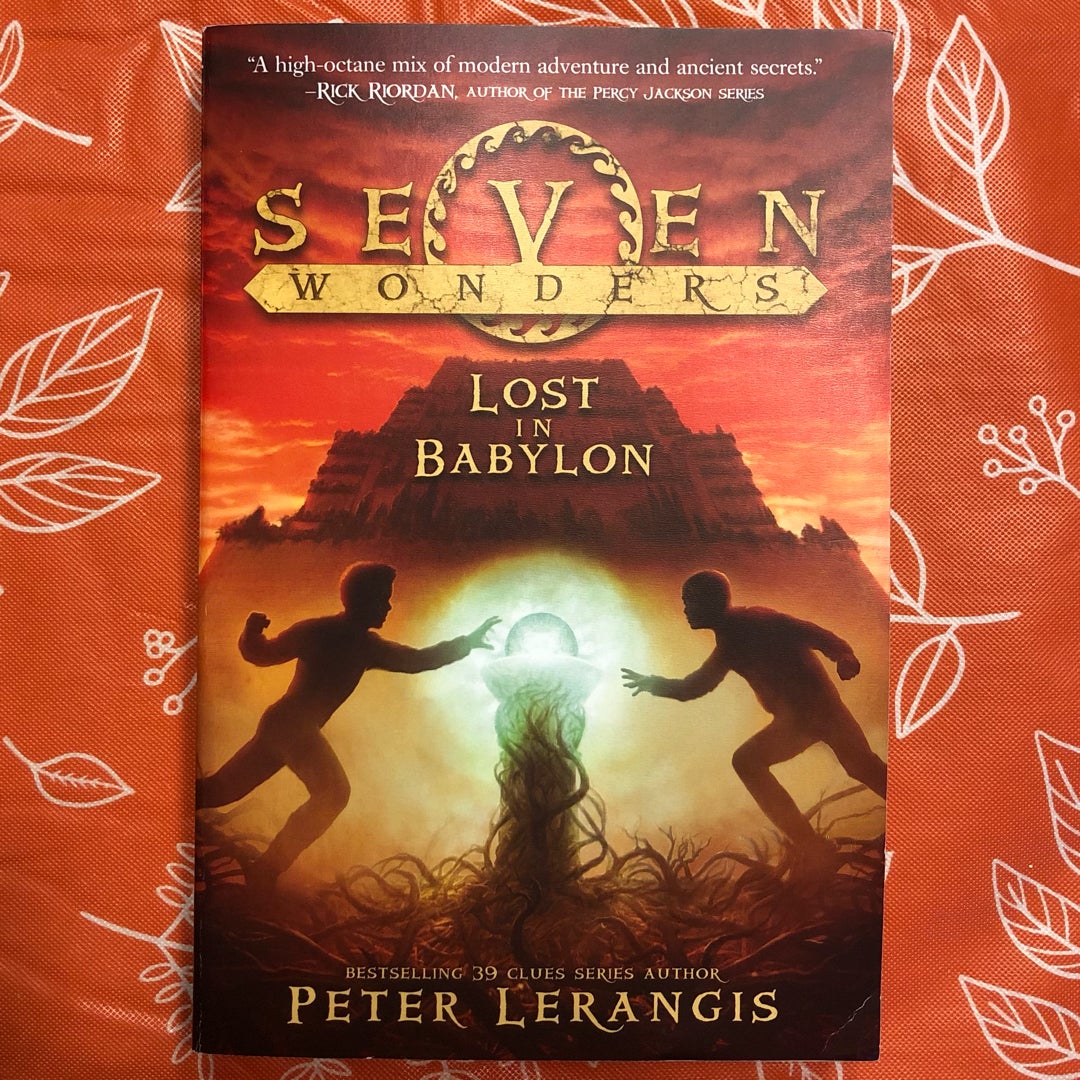 Seven Wonders Book 2: Lost in Babylon