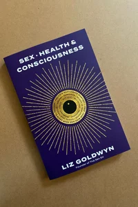 Sex, Health, and Consciousness