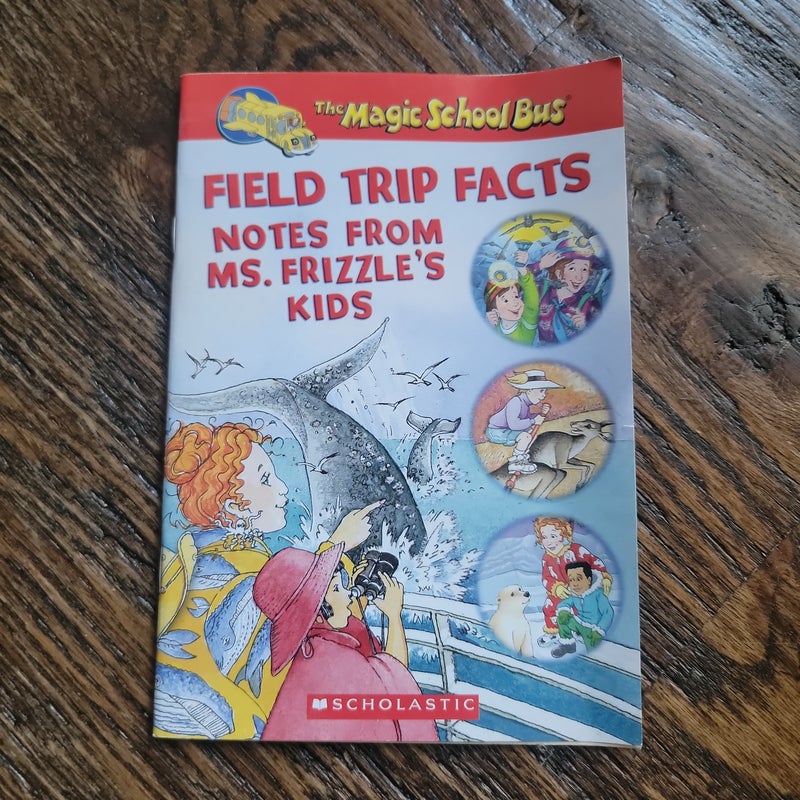 Field Trip Facts