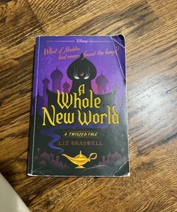 A Whole New World