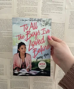 To All the Boys I've Loved Before