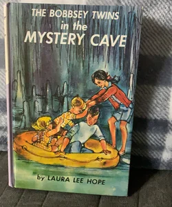 The Bobbsey Twins in the Mystery Cave