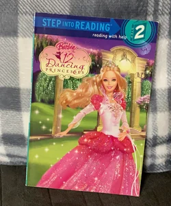 Barbie in the Twelve Dancing Princesses (Step into Reading)