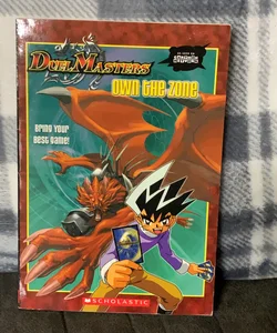 Duel Masters own the zone
