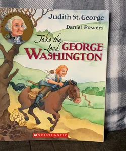 Jake the Lead George Washington