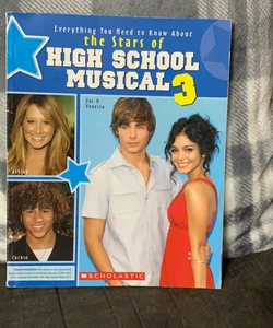 High School Musical 3 The Ultimate Unauthorised Guide To The Stars
