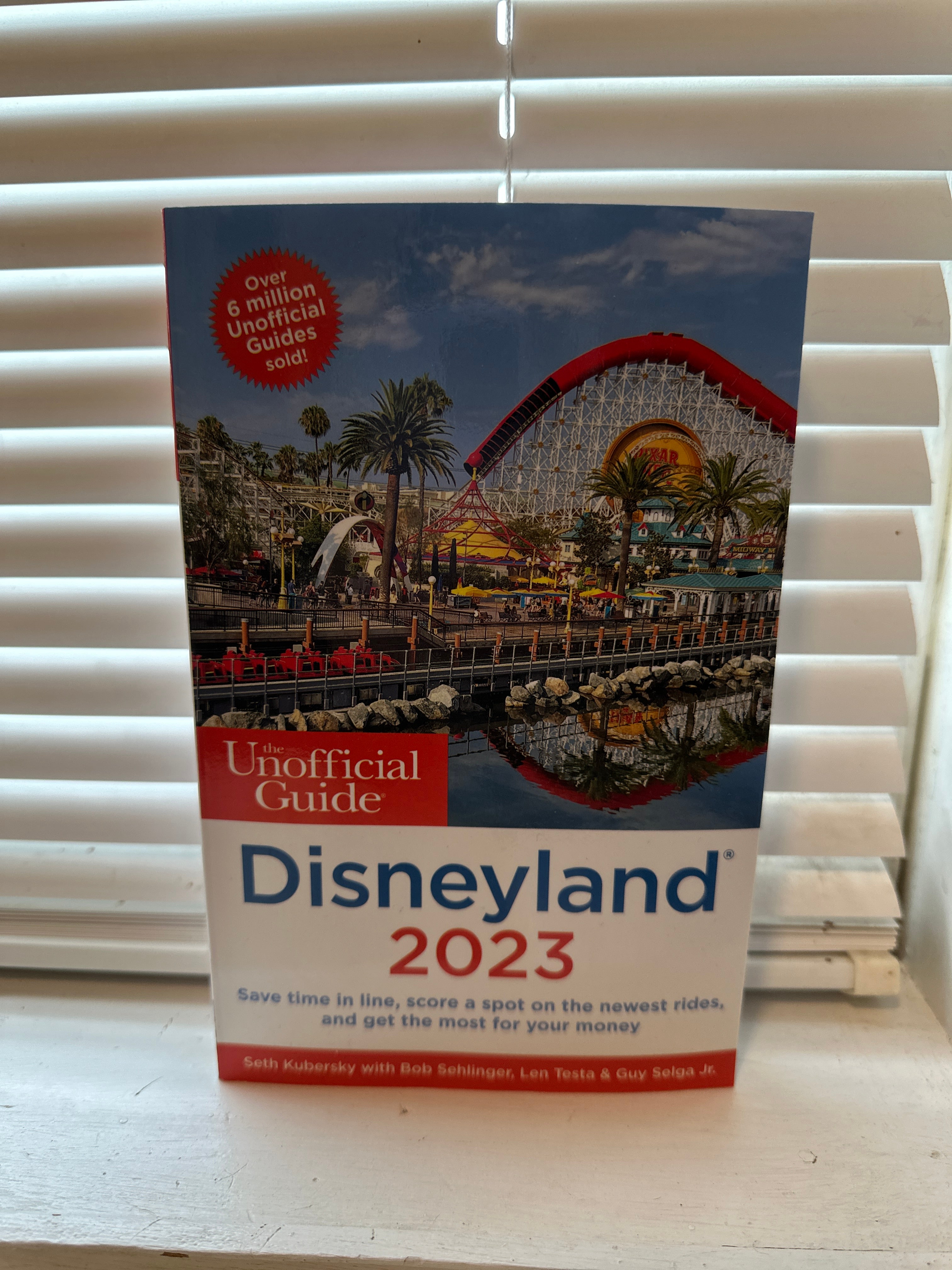 The Unofficial Guide to Disneyland 2023