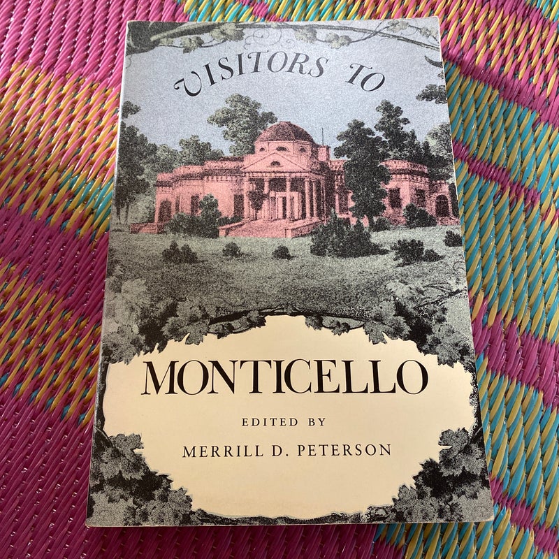  Visitors Guide to Monticello