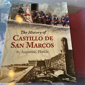 The History of the Castillo de San Marcos