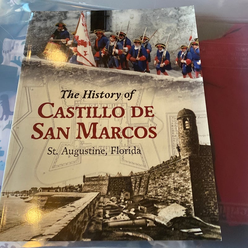 The History of the Castillo de San Marcos