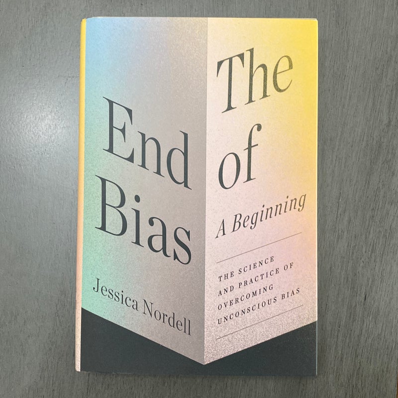 The End of Bias: a Beginning