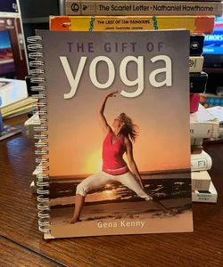 The Gift of Yoga