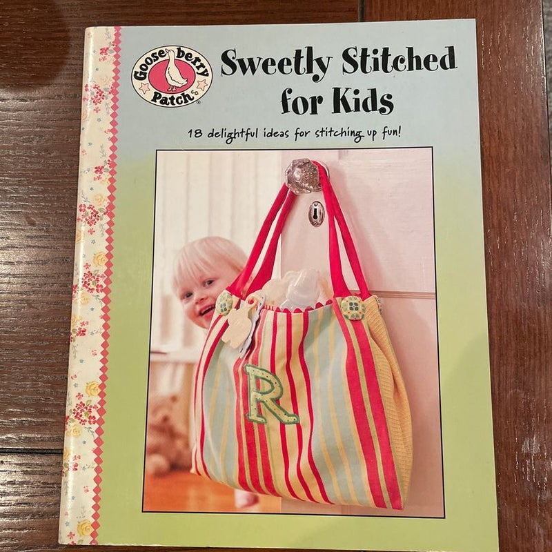 Sweetly Stitched for Kids
