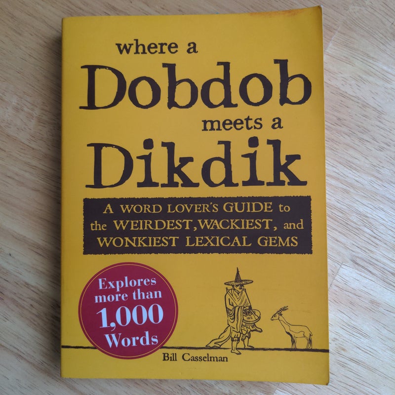 Where a Dobdob Meets a Dikdik