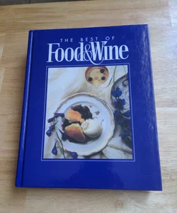The Best of Food & Wine