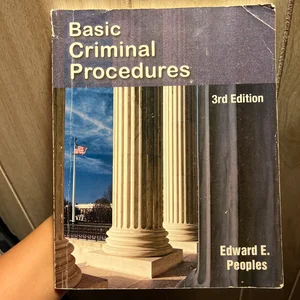 Basic Criminal Procedures